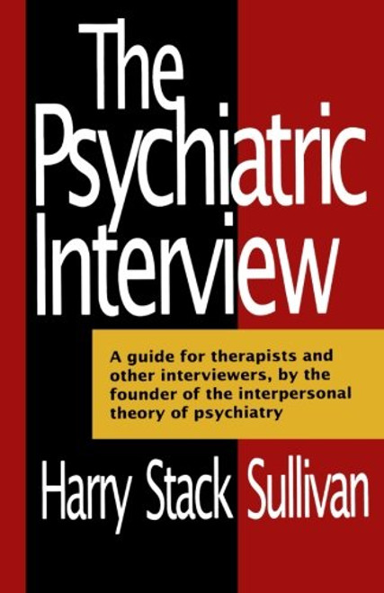 The Psychiatric Interview (Norton Library (Paperback))