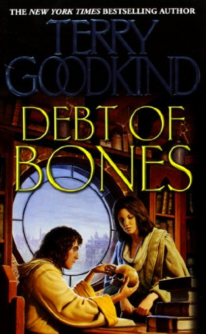 Debt of Bones (Sword of Truth Prequel Novel)