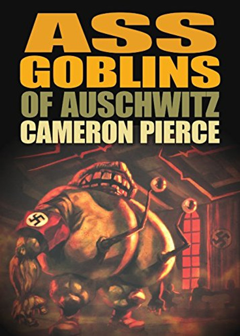 Ass Goblins of Auschwitz