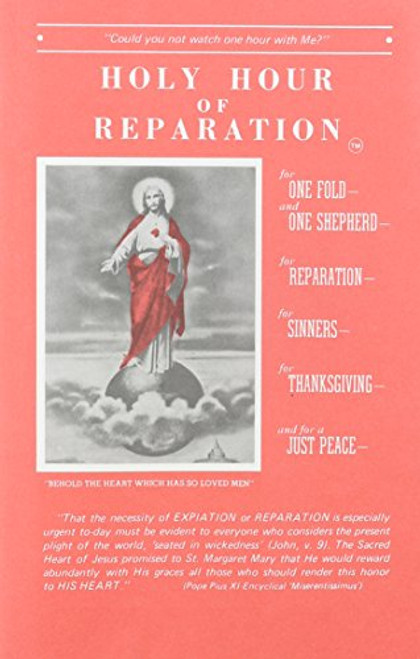 Holy Hour of Reparation to the Sacred Heart of Jesus (English, Spanish, French and Italian Edition)