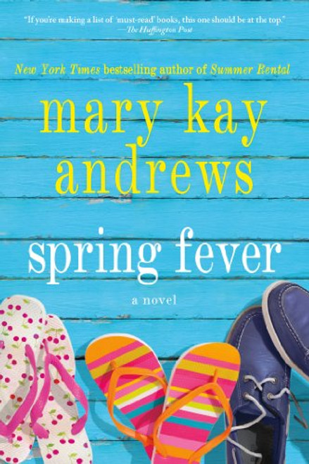 Spring Fever: A Novel