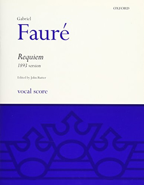 Requiem (1893 Version): Vocal Score (Oxford choral music)