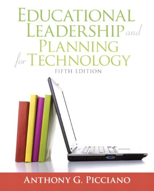 Educational Leadership and Planning for Technology (5th Edition)