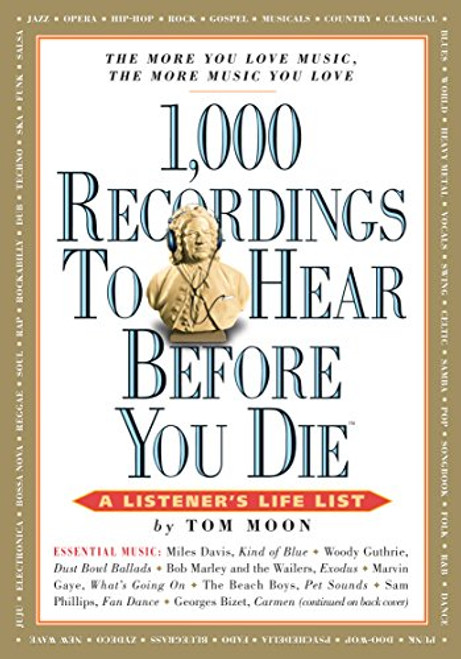 1,000 Recordings to Hear Before You Die (1,000 Before You Die)