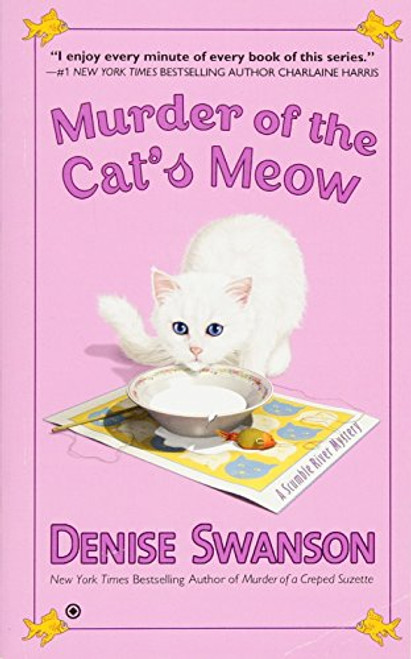 Murder of the Cat's Meow: A Scumble River Mystery