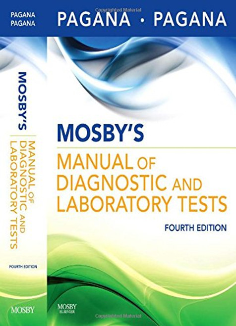 Mosby's Manual of Diagnostic and Laboratory Tests, 4e