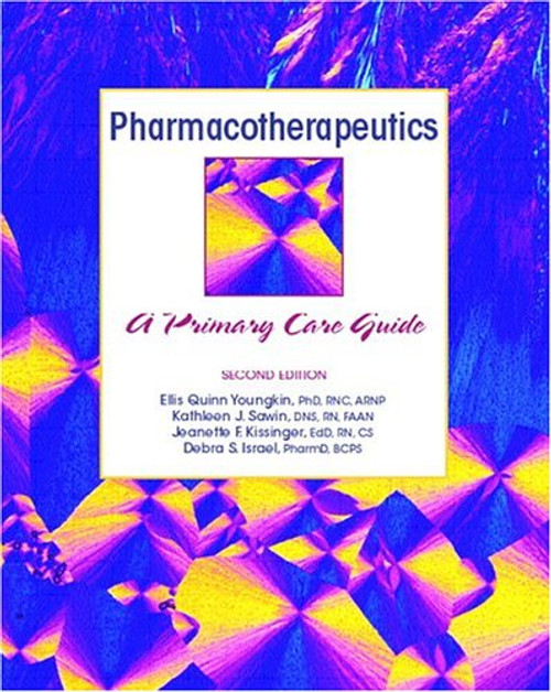 Pharmacotherapeutics: A Primary Care Clinical Guide (2nd Edition)