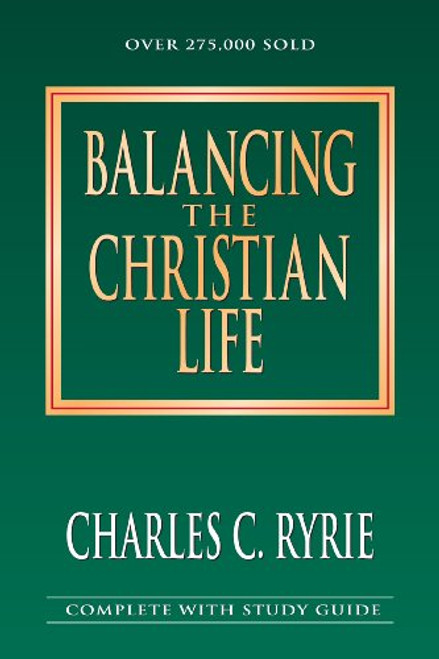 Balancing the Christian Life