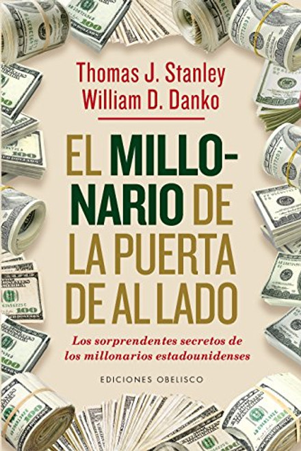 Millonario de la puerta de al lado, El (Spanish Edition) (Exito)