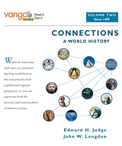 Connections: A World History, Volume 2, VangoBooks