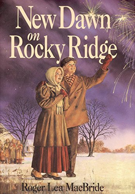 New Dawn on Rocky Ridge (Little House Sequel)