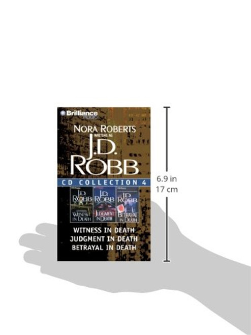 J. D. Robb CD Collection 4: Witness in Death, Judgment in Death, Betrayal in Death (In Death Series)