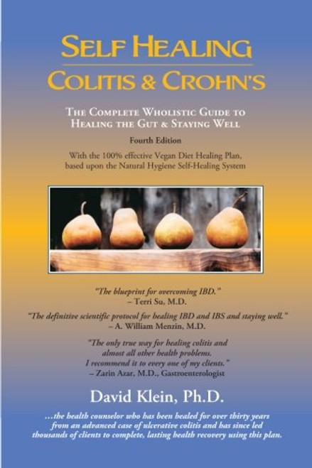 Self Healing Colitis & Crohn's 4th Edition