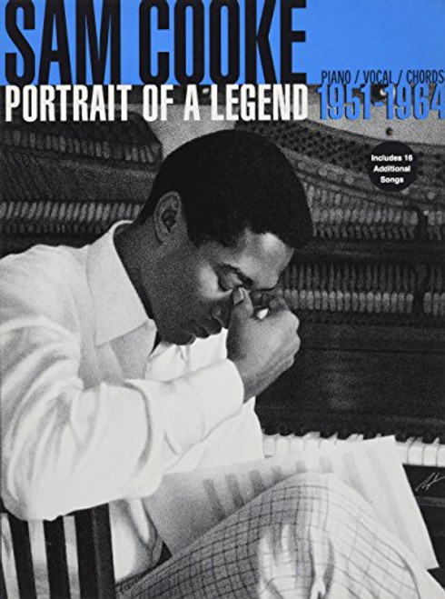 Sam Cooke -- Portrait of a Legend 1951-1964: Piano/Vocal/Chords