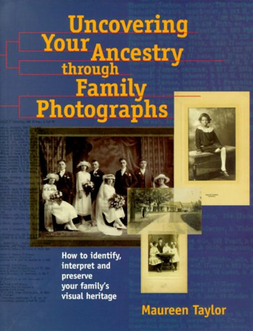 Uncovering Your Ancestry Through Family Photographs (PBS Ancestor)