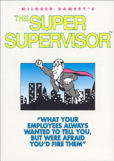 The Super Supervisor