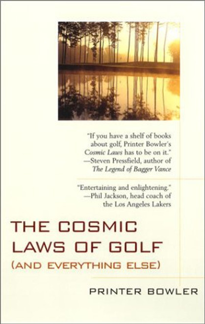 The Cosmic Laws of Golf (and everything else)
