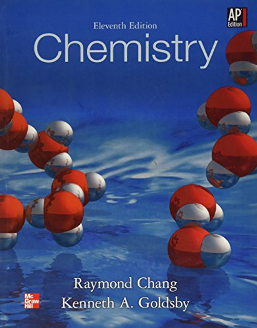 Chang, Chemistry, AP Edition (AP CHEMISTRY CHANG)