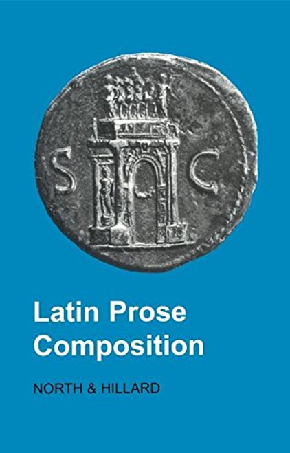 Latin Prose Composition (Latin Language)