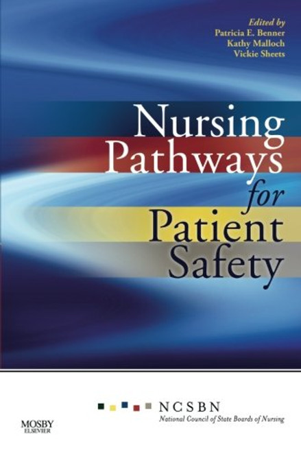 Nursing Pathways for Patient Safety, 1e