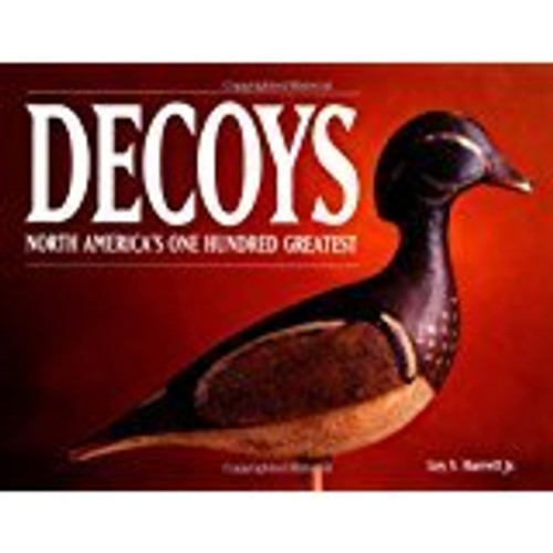 Decoys - North America's One Hundred Greatest