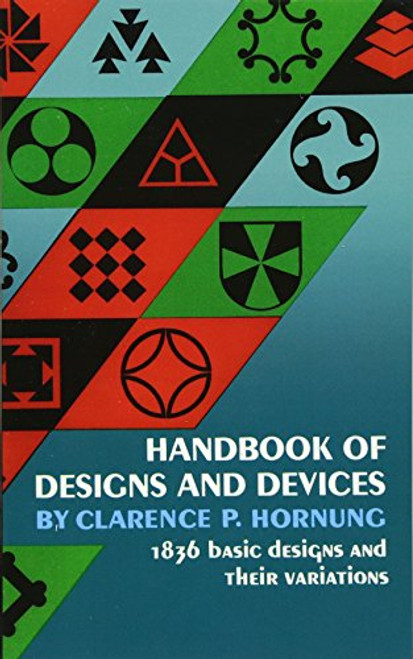 Handbook of Designs and Devices (Dover Pictorial Archive)