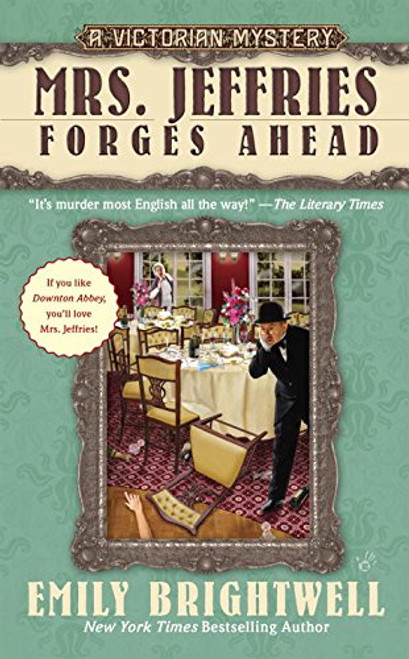 Mrs. Jeffries Forges Ahead (A Victorian Mystery)