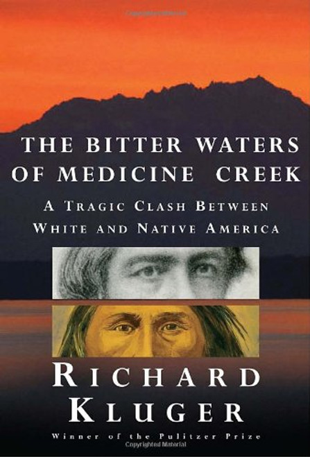 The Bitter Waters of Medicine Creek: A Tragic Clash Between White and Native America