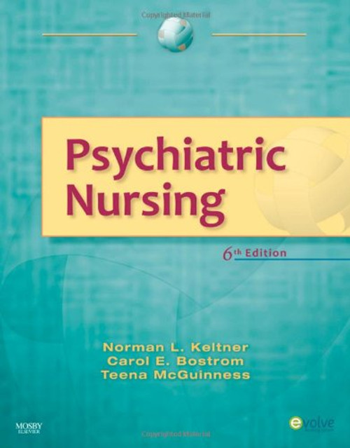 Psychiatric Nursing, 6e