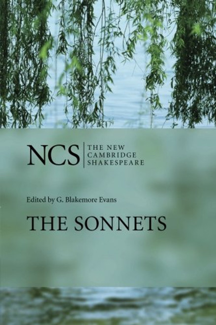 The Sonnets (The New Cambridge Shakespeare)