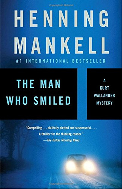 The Man Who Smiled (Kurt Wallander Series)