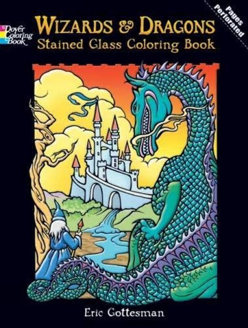 Wizards and Dragons Stained Glass Coloring Book (Dover Stained Glass Coloring Book)