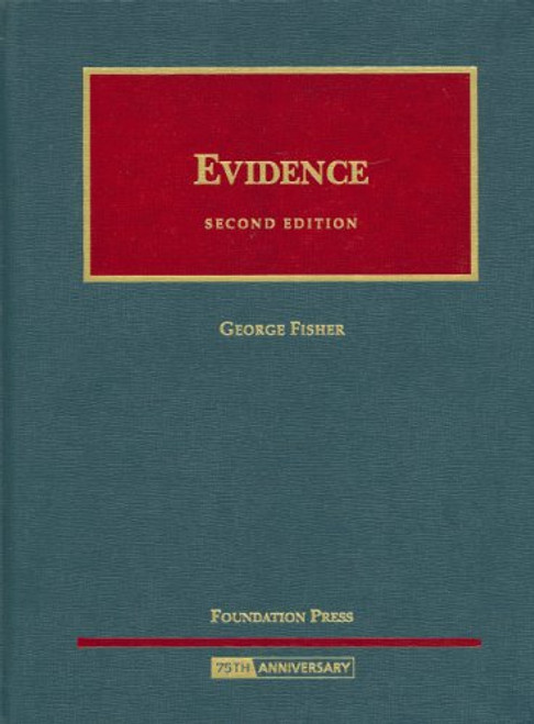 Evidence (University Casebook)