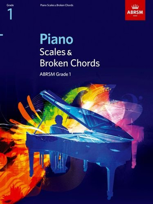 Piano Scales & Broken Chords, Grade 1 (ABRSM Scales & Arpeggios)