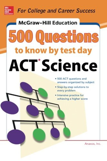500 ACT Science Questions to Know by Test Day (Mcgraw-hill Education)