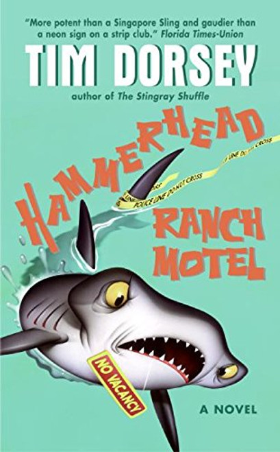 Hammerhead Ranch Motel (Serge Storms)