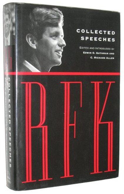 RFK: Collected Speeches