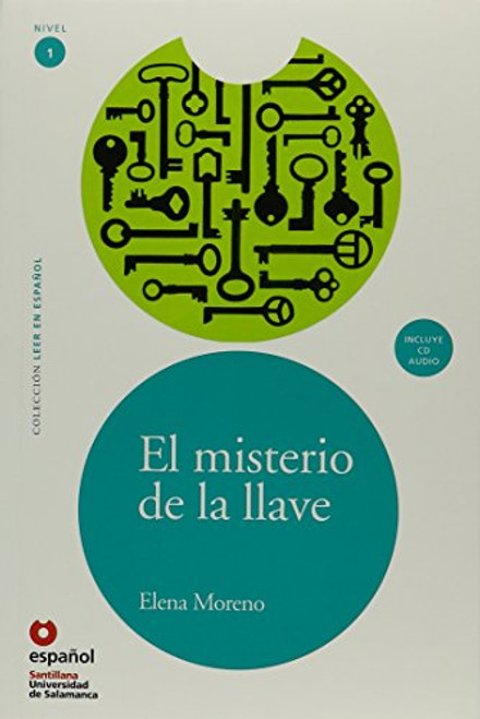 El misterio de la llave(Libro +CD) Leer En Espanol Level 1 (Spanish Edition)