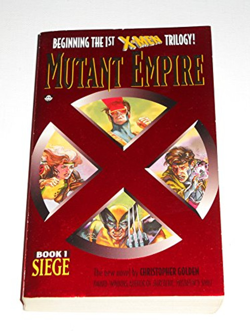 X-Men Mutant Empire : Book 1 - Siege