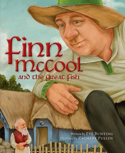 Finn McCool and the Great Fish (Myths, Legends, Fairy and Folktales)