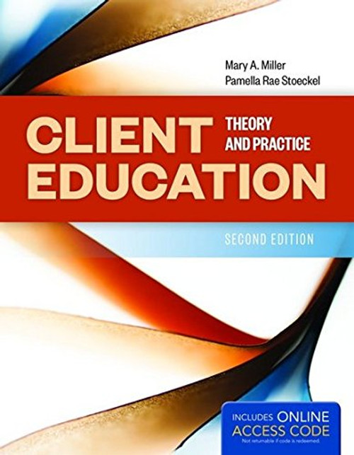 Client Education: Theory And Practice