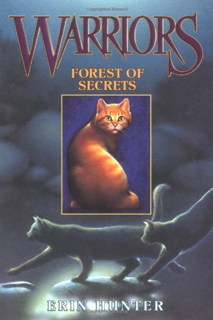 Forest of Secrets (Warriors, Book 3)