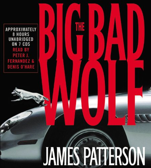 The Big Bad Wolf: A Novel (Alex Cross novels)