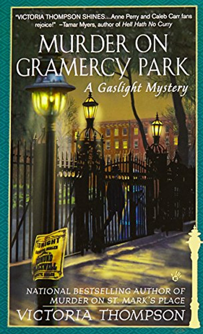 Murder on Gramercy Park: A Gaslight Mystery