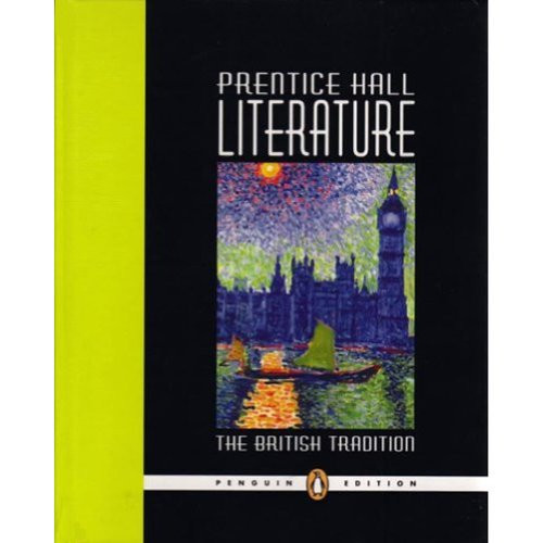 Prentice Hall Literature: The British Tradition, Penguin Edition