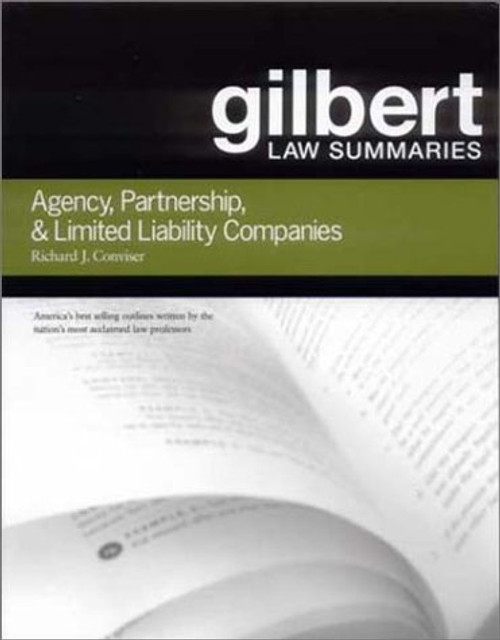 Gilbert Law Summaries: Agency, Partnership, & Limited Liability Companies