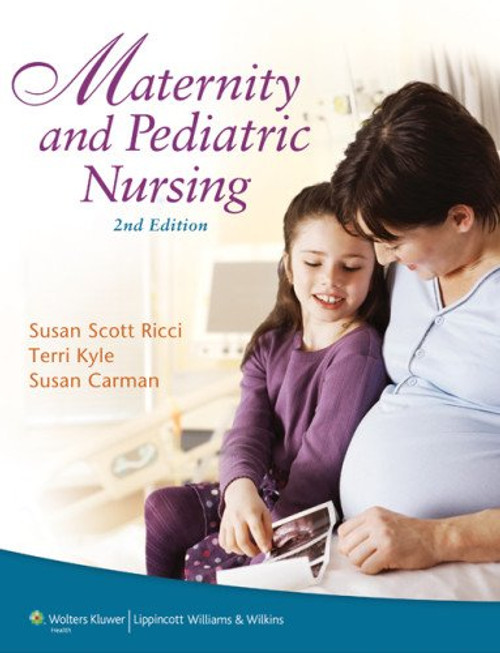 Maternity and Pediatric Nursing 2nd Edition (Point (Lippincott Williams & Wilkins))