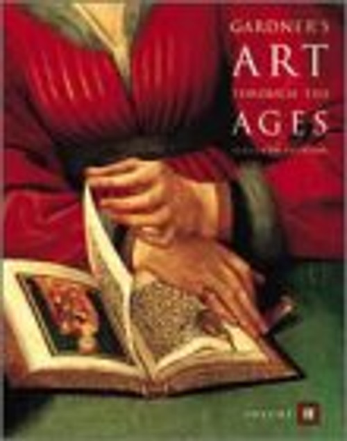 Gardner's Art Through The Ages, Volume II