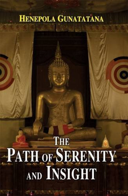 The Path of Serenity and Insight