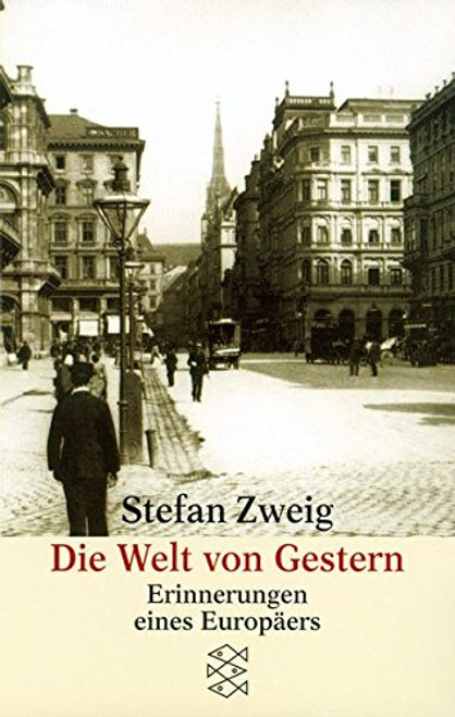 Die Welt Von Gestern  (German Edition)